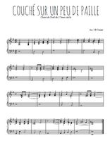 Téléchargez l'arrangement pour piano de la partition de Couché sur un peu de paille en PDF